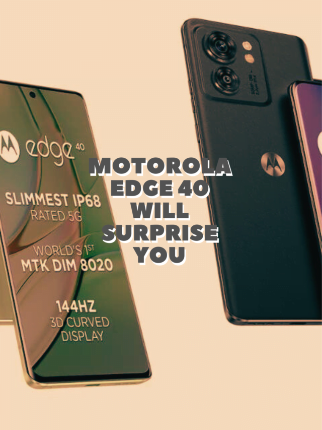Motorola Edge 40’s launch pricing was SURPRISE.