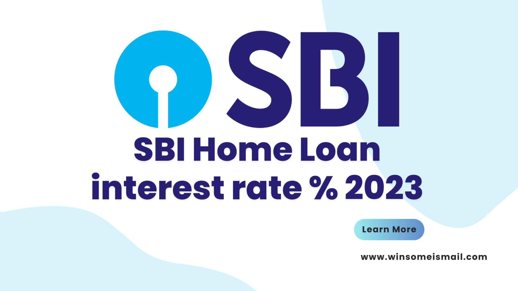 SBI Home Loan Interest Rate 2023 (Current) 2024